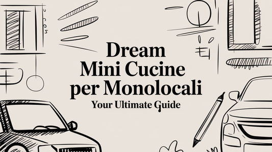 Dream Mini Cucine Per Monolocali Your Ultimate Guide