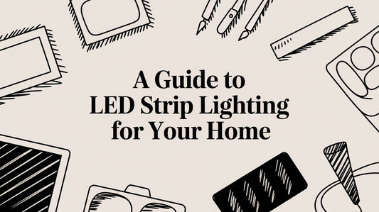 A Guide to LED Strip Lighting for Your Home